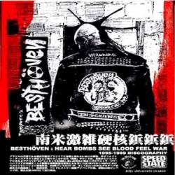 Besthöven : Hear Bombs, See Blood, Feel War (Discography 1995-1999)